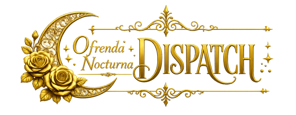 The Ofrenda Dispatch